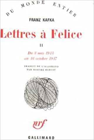 Kafka - lettres a Felice