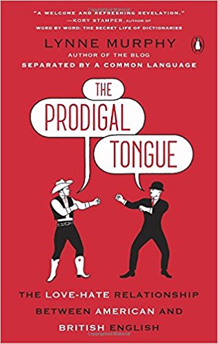 The Progigal Tongue (Lynne Murphy) The Progigal Tongue (Lynne Murphy)