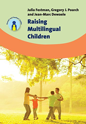 Raising Multilngual Children
