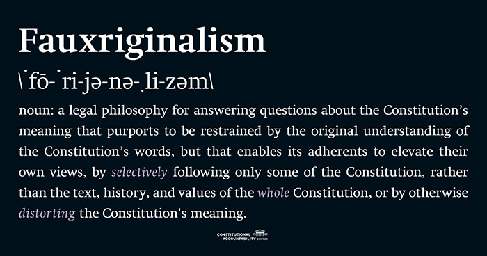 Fauxriginalism Fauxriginalism