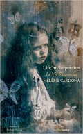 Life in Suspension Life in Suspension