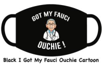 VAX Fauci Ouchie
