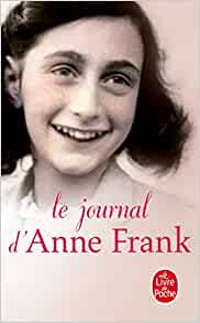 Le journal d'Anne Frank Le journal d'Anne Frank