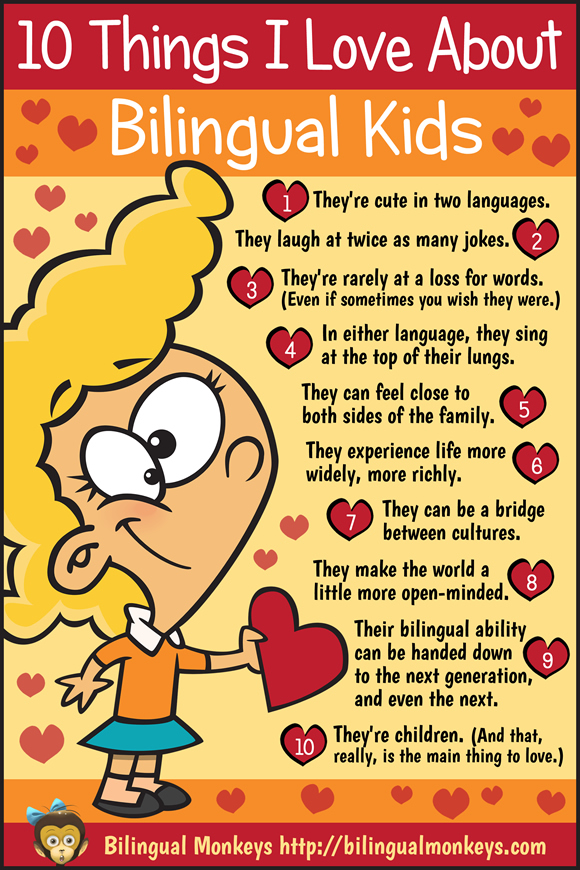 10 Things I Love About Bilingual Kids 10 Things I Love About Bilingual Kids