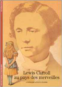 LEWIS CARROLL AUX PAYS LEWIS CARROLL AUX PAYS